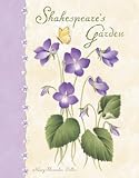 Shakespeare's Garden (0768321506) by Pallan, Nancy Shumaker