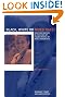 Black, White or Mixed Race?: Race and Racism in the Lives of Young People of Mixed Parentage