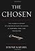 The Chosen: The Hidden History of Admission and Exclusion at Harvard, Yale, and Princeton (.) Image of The Chosen: The Hidden History of Admission and Exclusion at Harvard, Yale, and Princeton (.)