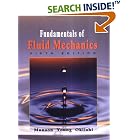 Fundamentals of Fluid Mechanics by  Bruce R. Munson, Donald F. Young, and Theodore H. Okiishi