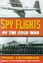 Spyflights of the Cold War