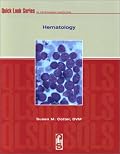 Quick Look Series in Veterinary Medicine: Hematology (Quick Look Series in Veterinary Medicine)