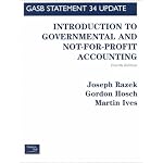 G A S B Government Accounting Standards Board: Introduction to Governmental and Not-For-Profit Accounting book cover