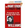 The Right Stock at the Right Time: Prospering in the Coming Good Years