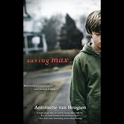 Saving Max | [Antoinette van Heugten]