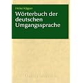 W�rterbuch der deutschen Umgangssprache (PC+MAC)