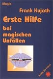 Erste Hilfe bei magischen Unf�llen