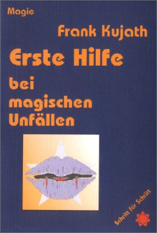 Erste Hilfe bei magischen Unf�llen