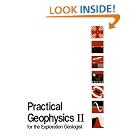 Practical Geophysics II for the Exploration by Northwest Mining Association