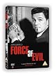 Force of Evil [DVD]