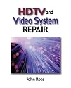 HDTV and Video Systems Repair