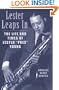 Lester Leaps In: The Life and Times of Lester 'Pres' Young