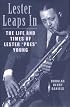 Lester Leaps In: The Life and Times of Lester 