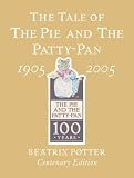 The Tale of the Pie and the Patty-Pan (The World of Beatrix Potter: Peter Rabbit)