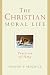 Books : The Christian Moral Life: Practices of Piety
