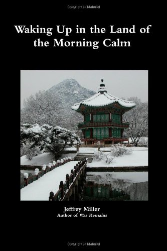 Image of Waking Up In The Land Of The Morning Calm