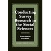 Conducting Survey Research in the Social Sciences
