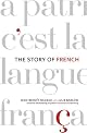 The Story of French by Jean-Benoit Nadeau