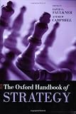 The Oxford Handbook of Strategy (Oxford Handbooks)