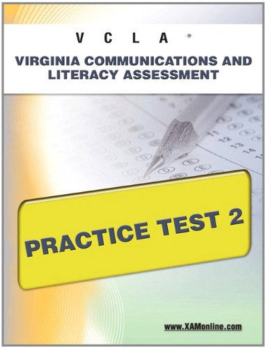 VCLA Virginia Communication and Literacy AssessmentPractice Test 2