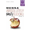 Mensa Absolutely Nasty Sudoku Level 4 (Mensa) (Official Mensa Puzzle Book)
