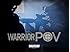 Warrior POV Season 1