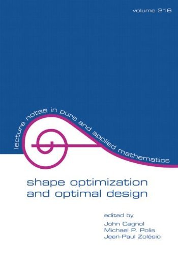 Shape Optimization And Optimal Design (Lecture Notes in Pure and Applied Mathematics) On Sale