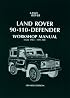 Land Rover 90-110 Defender WSM 1983 (Workshop Manual Land Rover)