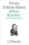 Arthur Koestler. Un crois� sans croix