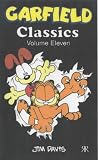 Garfield Classics: v.11: Vol 11 (Garfield Classic Collection)