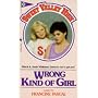 Wrong Kind of Girl (Sweet Valley High)
