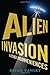 Alien Invasion and Other Inconveniences