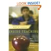 Inside Teaching: How Classroom Life Undermines Reform