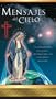 Mensajes del Cielo [VHS]