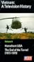 Vietnam: A Television History - V. 6 [VHS]