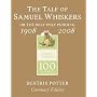 The Tale of Samuel Whiskers (Peter Rabbit Gold Centenary ed)
