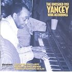 The Unissued 1951 Yancey Wire Recordings by Jimmy Yancey and Mama Estella Yancey
