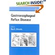 Gastroesophageal Reflux Disease (Gastroenterology and Hepatology) by Orlando