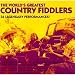 Country Fiddlers: 1. Flower of Mexico - Johnny Gimble 2. Soldier's Joy - Buddy Spicher 3. Goodnight Waltz - Fiddlin' Red Herron 4. Sally Goodin' - Paul Warren 5. Whiskey Before Breakfast - Ramona Jones 6. Home Sweet Home - Benny Martin 7. Fiddlin' Cricket - Clarence Tater Tate/Lester Flatt & Nashville Grass 8. Dusty Miller - Kenny Baker/Bobby Osborne 9. Chicken Reel - Chubby Wise 10. Down Yonder - Benny Martin/Buddy Spicher 11. Bonaparte's Retreat - Joe Maphis/Johnny Gimble/Joe Maphis & Johnny Gimble 12. East Tennessee Blues - Buddy Spicher 13. Durham's Bull - Ron Stewart 14. Beautiful Dreamer - Benny Martin 15. Rock Jenny Rock - Fiddlin' Red Herron 16. Denver Belle - Paul Warren 17. Katy Hill - Josh Graves/Vassar Clements 18. Dreamy Eyes Waltz - Johnny Gimble 19. Fire on the Mountain - Fiddlin' Red Herron 20. Darling Nellie Gray - Johnny Gimble 21. Nashville Wagoner - Clarence Tater Tate 22. Put Your Little Foot - Benny Martin/Buddy Spicher 23. Crafton Blues - Cliff Bruner 24. Stony Fork - Paul Warren 25. Bitter Creek - Buddy Spicher 26. Ramona's Choice - Ramona Jones 27. Paddy on the Turnpike - Josh Graves/Vassar Clements/Johnny Gimble 28. Fiddler's Dream - Benny Martin 29. Silver Bell/Red Wing - Buddy Spicher 30. Sally Ann - Kenny Baker/Bobby Osborne 31. New Five Cents - Paul Warren 32. Carroll County Blues - Johnny Gimble 33. Chubby's Cacklin' Hen - Chubby Wise 34. Latin Leprechaun - Jerry Moore/Randall Collins 35. Cluck Ol' Hen - Ramona Jones 36. Lee Highway Blues - Chubby Anthony