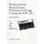 Professional Real Estate Problem Solving Using the HP 12C