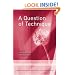 A Question of Technique (Independent Psychoanalytic Approaches with Children and Adolescents)