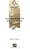 Les politiques de l éducation