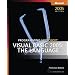 Programming Microsoft  Visual Basic  2005: The Language (Pro Developer)