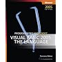 Programming Microsoft® Visual Basic® 2005: The Language (Pro Developer)
