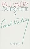 Produkt-Bild: Paul Val&eacute;ry. Cahiers /Hefte: Hefte, Bd.5