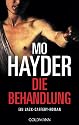 Die Behandlung: Ein Jack-Caffery-Roman