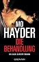 Die Behandlung: Ein Jack-Caffery-Roman
