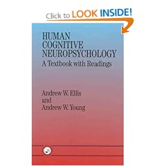 Human Cognitive Neuropsychology: A Textbook with Readings