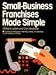 Book Small Business Franchise Made Simple