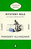 Mystery mile